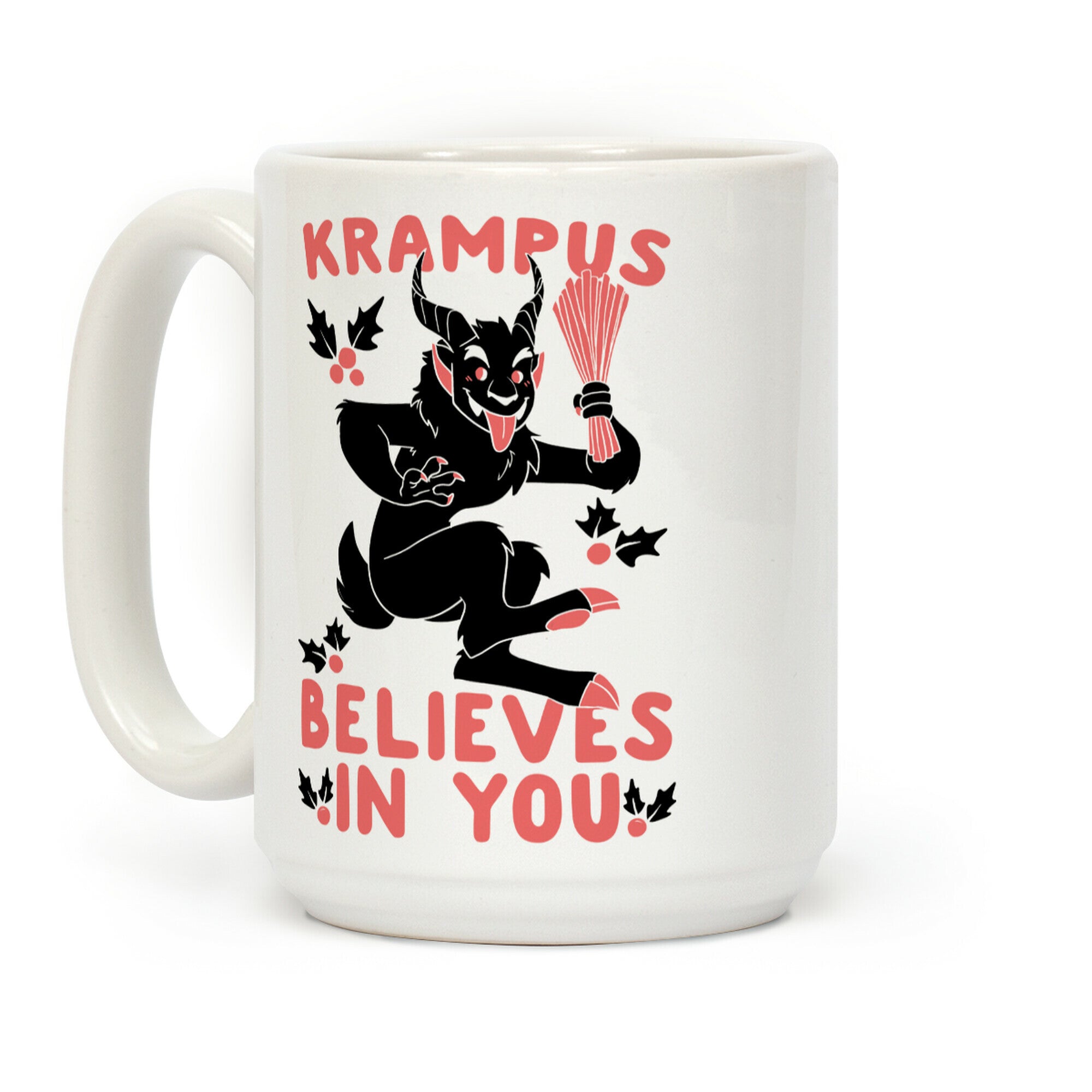 Krampus Believes in You Coffee Mug